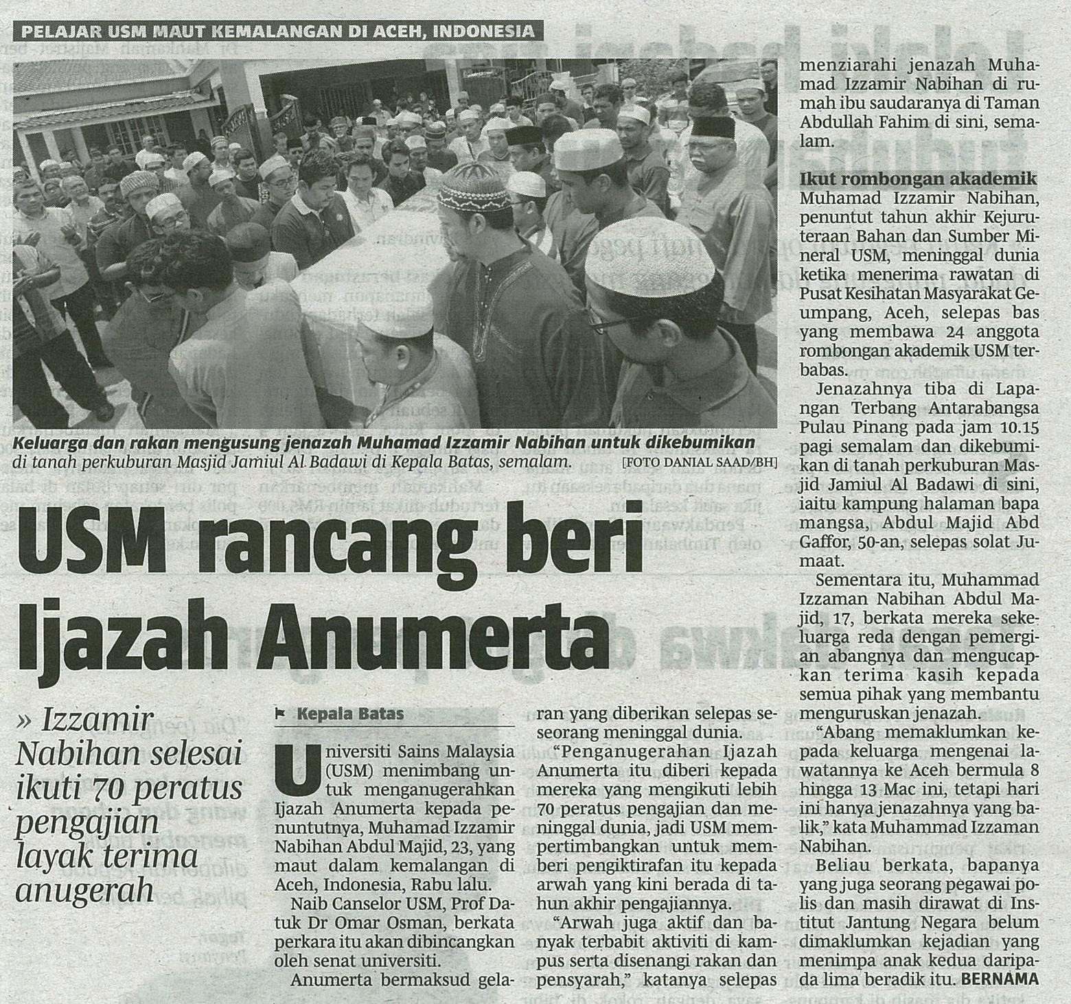 14 Mac 2015 USm rancang beri Ijazah Anumerta B.Harian